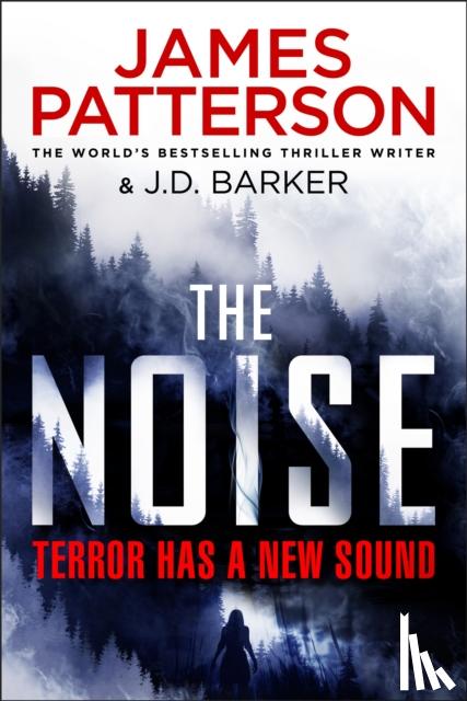 Patterson, James - The Noise
