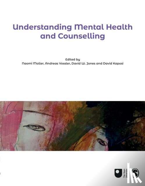 Moller - Understanding Mental Health and Counselling