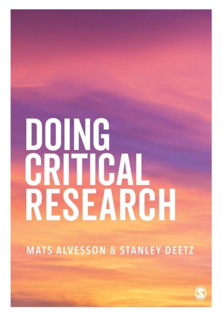 Alvesson - Doing Critical Research