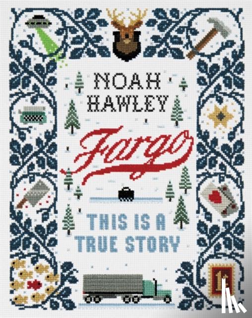 Hawley, Noah - Fargo