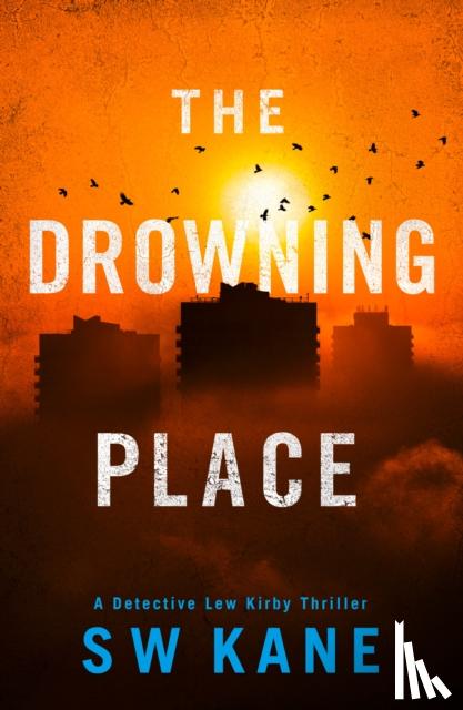 Kane, S W - The Drowning Place
