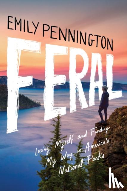 Pennington, Emily - Feral