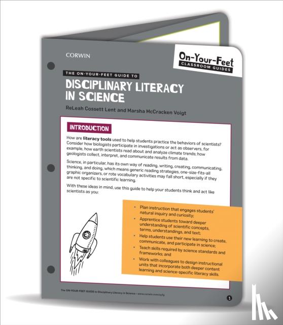 Lent, ReLeah Cossett, Voigt, Marsha McCracken - The On-Your-Feet Guide to Disciplinary Literacy in Science
