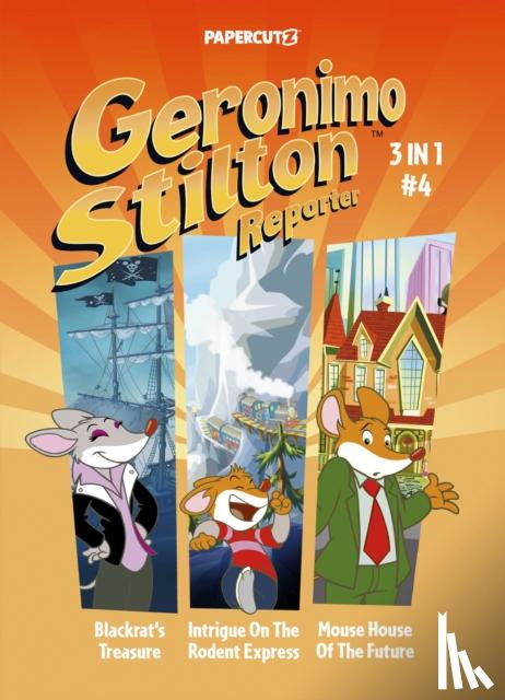 Stilton, Geronimo - Geronimo Stilton Reporter 3-in-1 Vol. 4