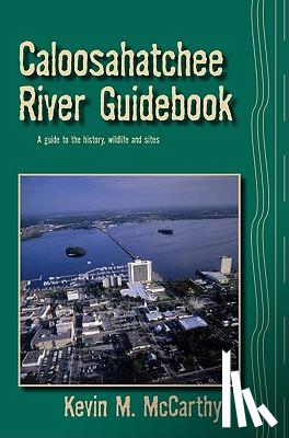 McCarthy, Kevin M - Caloosahatchee River Guidebook