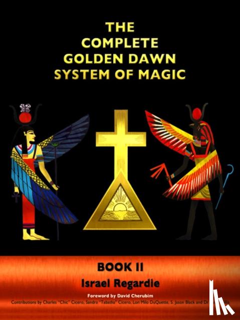 Regardie, Dr Israel - The Complete Golden Dawn System of Magic