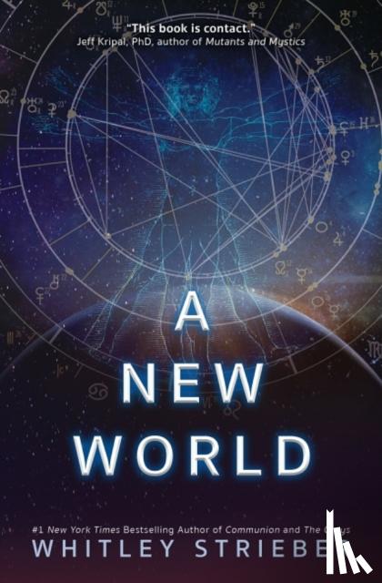 Strieber, Whitley (Whitley Strieber) - A New World