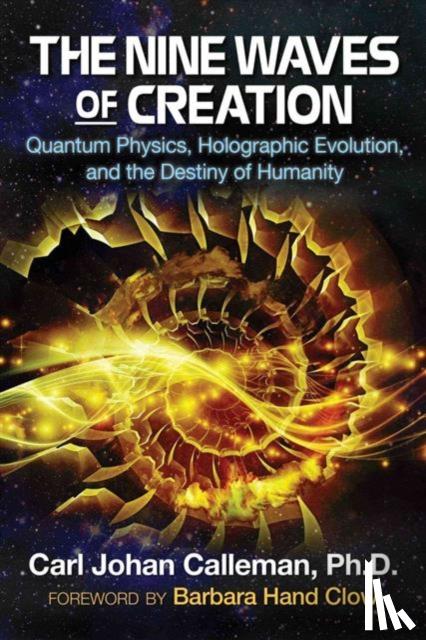 Calleman, Carl Johan - The Nine Waves of Creation