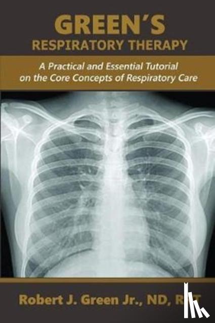 Green, Robert J, Jr - Green's Respiratory Therapy