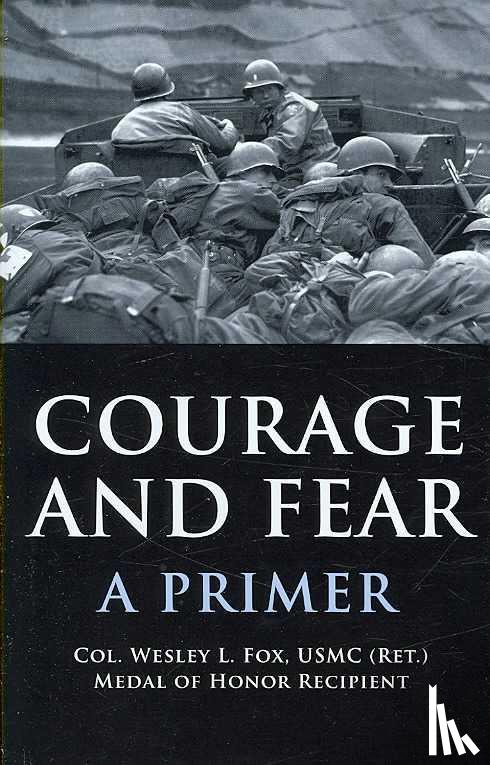 Fox, Wesley L. - Courage and Fear