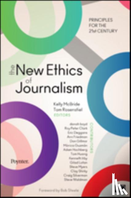 McBride - The New Ethics of Journalism: Principles for the 21st Century