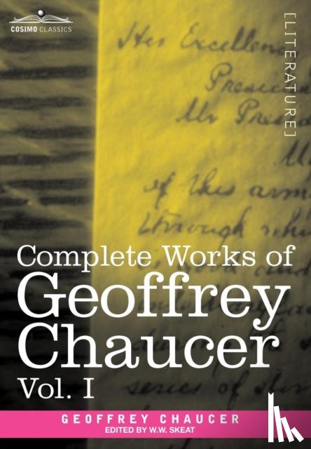 Chaucer, Geoffrey - Complete Works of Geoffrey Chaucer, Vol. I