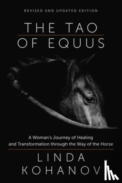 Kohanov, Linda - Tao of Equus Revised