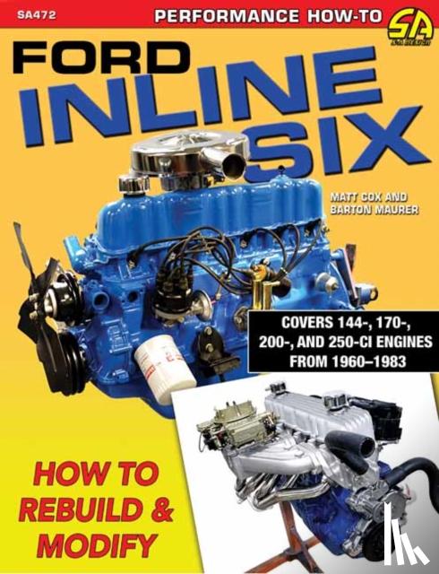 Cox, Matt, Barton, Maurer - Ford Inline Six