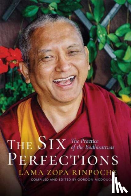 Rinpoche, Lama Zopa - The Six Perfections