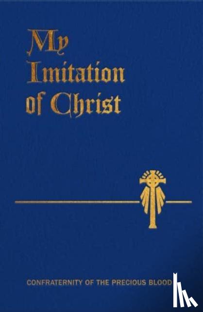 Kempis, Thomas Á. - My Imitation of Christ