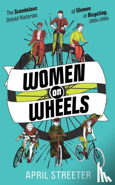 Streeter, April - Women on Wheels