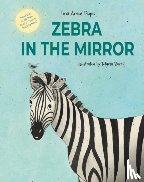Pupis, Tina Arnus - Zebra in the Mirror