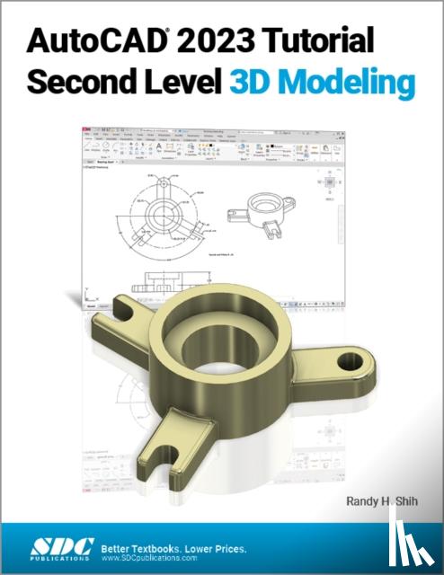 Shih, Randy H. - AutoCAD 2023 Tutorial Second Level 3D Modeling