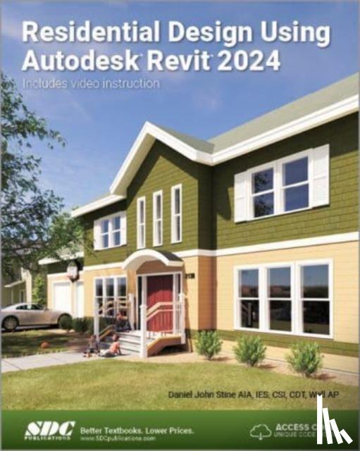 Stine, Daniel John - Residential Design Using Autodesk Revit 2024