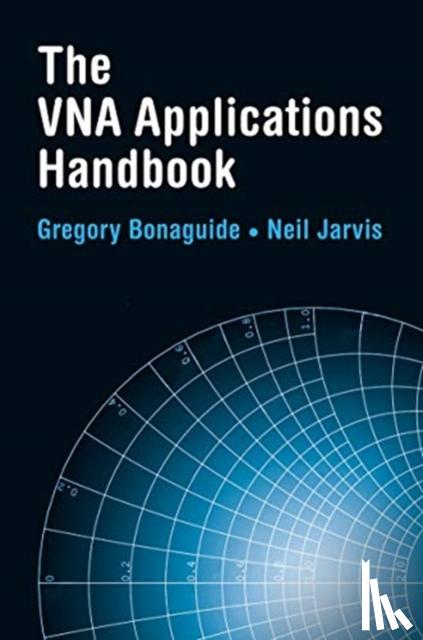 Bonaguide, Gregory, Jarvis, Neil - The VNA Applications Handbook