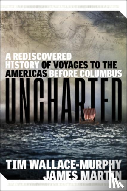 Wallace-Murphy, Tim, Martin, James - Uncharted