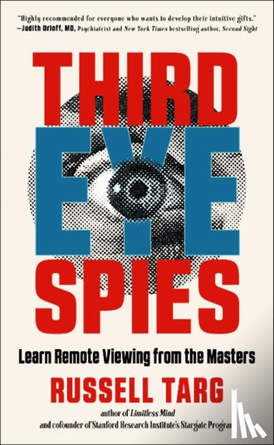 Targ, Russell - Third Eye Spies
