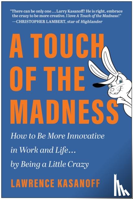 Kasanoff, Lawrence - A Touch of the Madness