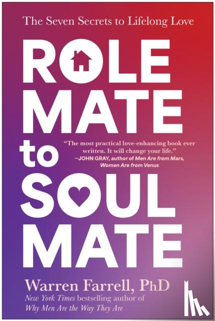 Farrell, Warren - Role Mate to Soul Mate