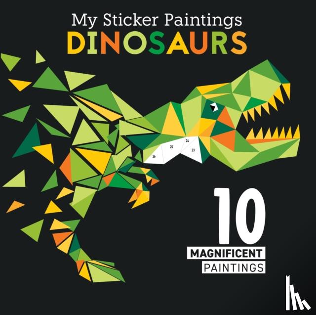 Clorophyl Editions - My Sticker Paintings: Dinosaurs