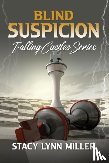 Miller, Stacy Lynn - Blind Suspicion