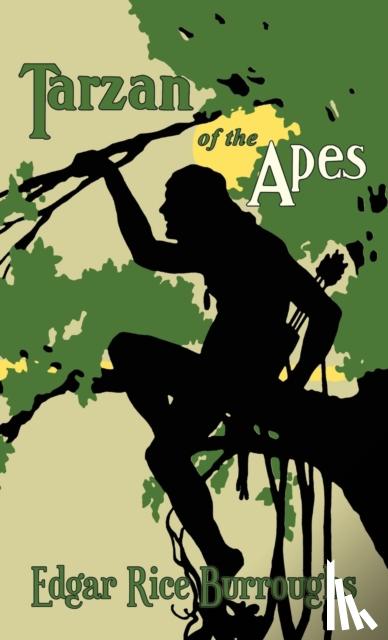 Burroughs, Edgar Rice - Tarzan of the Apes