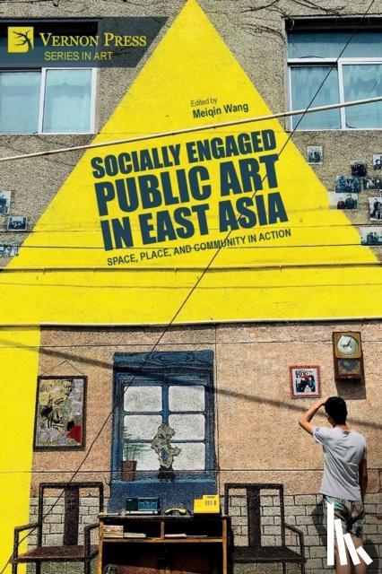  - Socially Engaged Public Art in East Asia