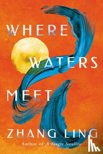 Ling, Zhang - Where Waters Meet