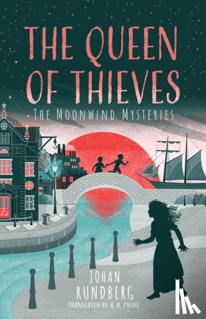 Rundberg, Johan - The Queen of Thieves