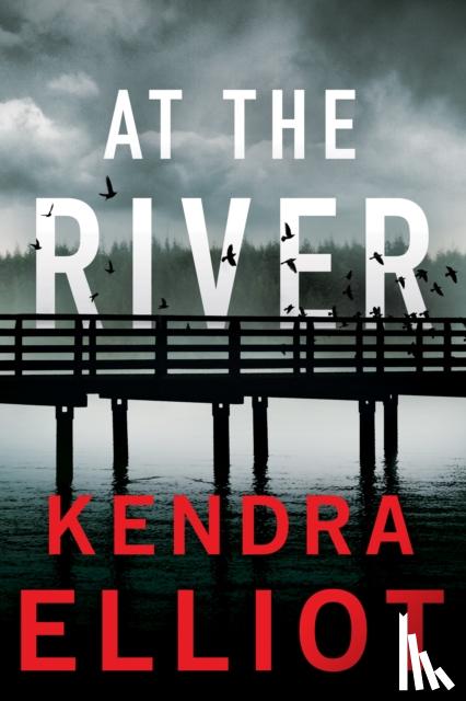 Elliot, Kendra - At the River