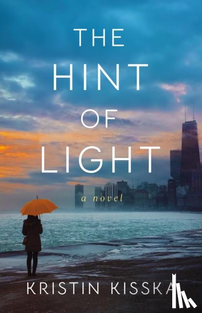 Kisska, Kristin - The Hint of Light
