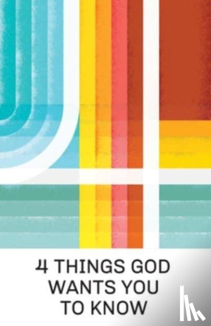 Salser, Doug - 4 Things God Wants You to Know (25-Pack)