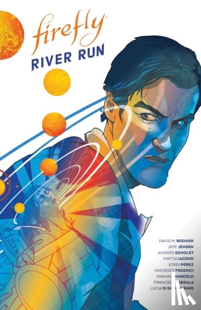 M. Booher, David, Jensen, Jeff - Firefly: River Run