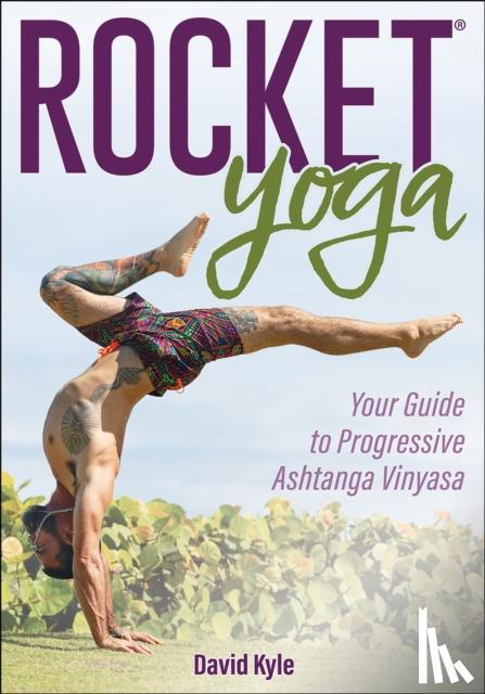 Kyle, David - Rocket® Yoga