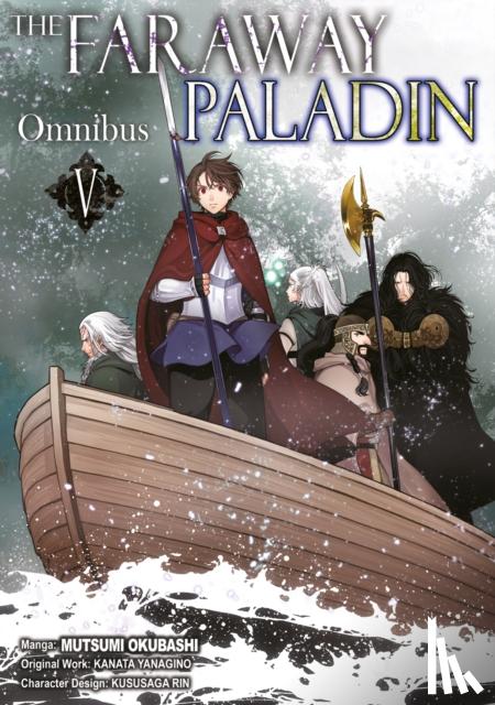 Yanagino, Kanata - The Faraway Paladin (Manga) Omnibus 5