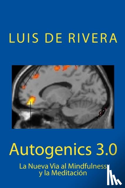 de Rivera, Luis - Autogenics 3.0
