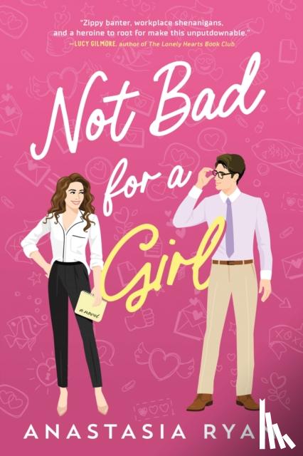 Ryan, Anastasia - Not Bad for a Girl