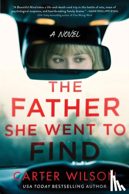 Wilson, Carter - The Father She Went to Find