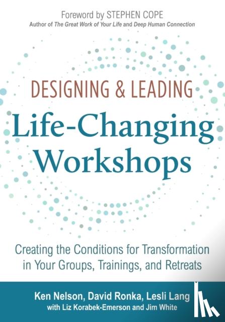 Helson, Ken - Designing and Leading Life Changing Workshops