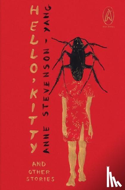 Stevenson-Yang, Anne - Hello, Kitty and Other Stories
