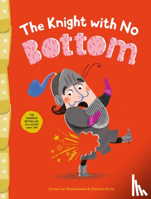 Teunenbroek, Levina van - The Knight with No Bottom