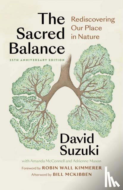 Suzuki, David - The Sacred Balance, 25th anniversary edition