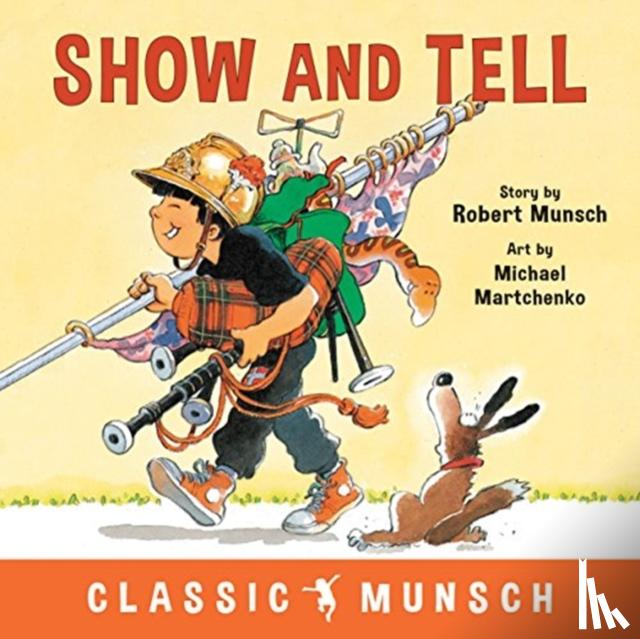 Munsch, Robert - Show and Tell
