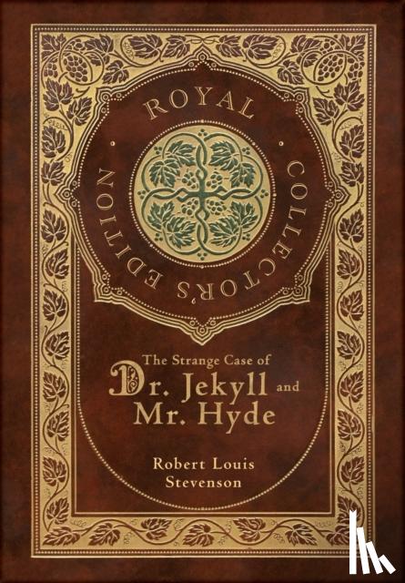 Stevenson, Robert Louis - The Strange Case of Dr. Jekyll and Mr. Hyde (Royal Collector's Edition) (Case Laminate Hardcover with Jacket)
